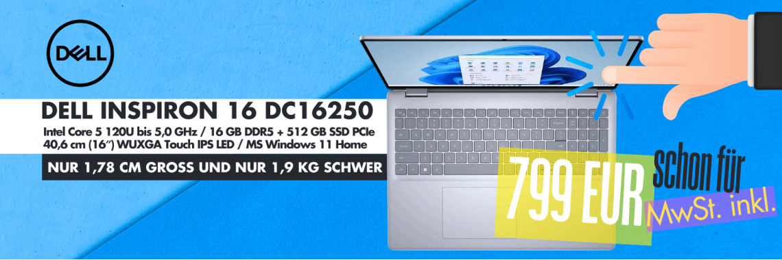 Notebook Dell Inspiron 16 DC16250 jetzt nur 799€ MwSt inkl.